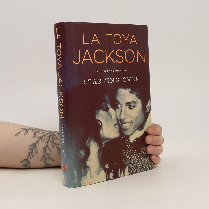 La Toya Jackson Starting Over