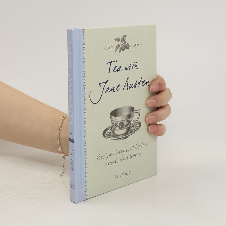 Pen Vogler Tea with Jane Austen