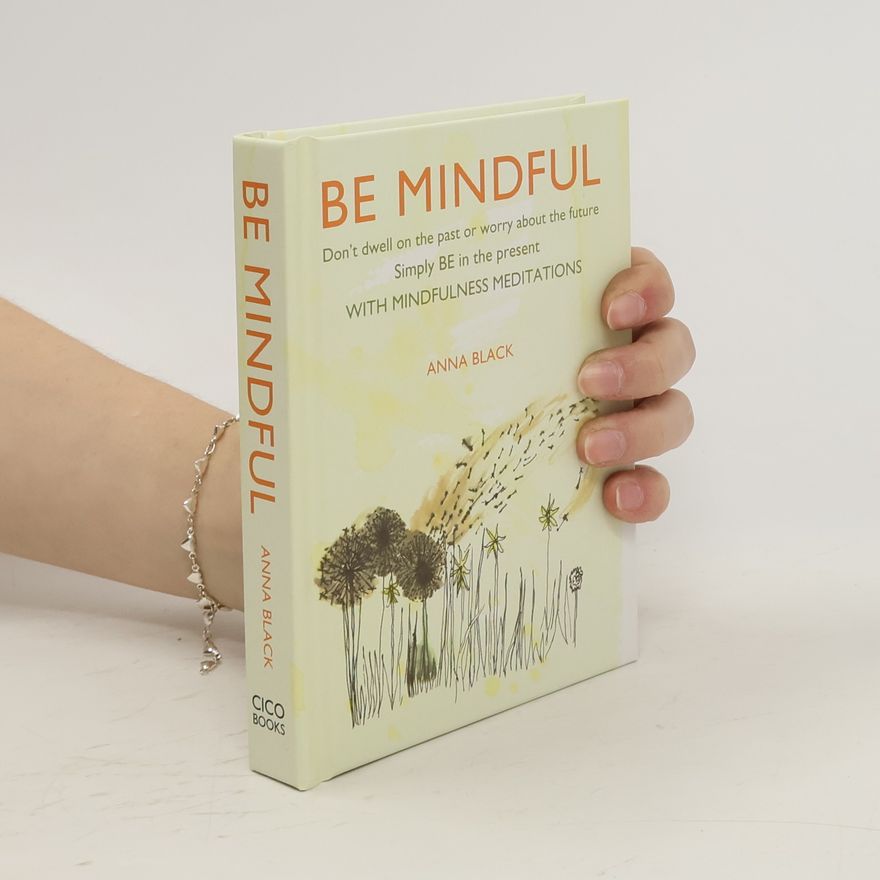 Anna Black Be Mindful