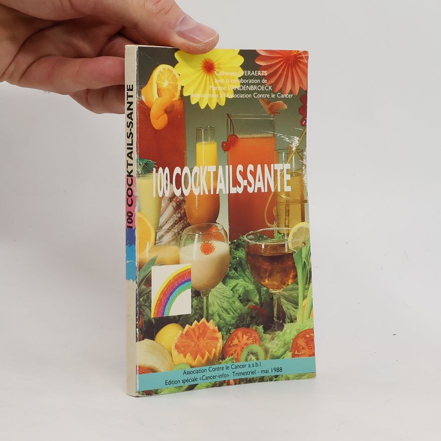 Autorenkollektiv 100 cocktails-sante