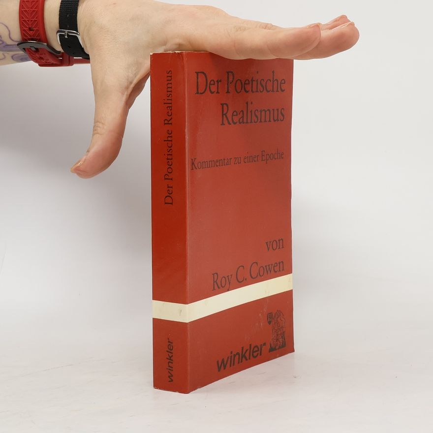 Roy C. Cowen Der Poetische Realismus