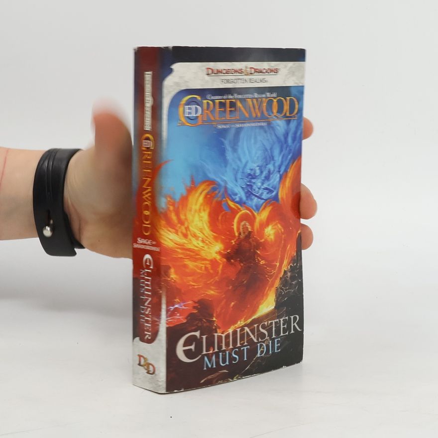 Ed Greenwood Elminster Must Die