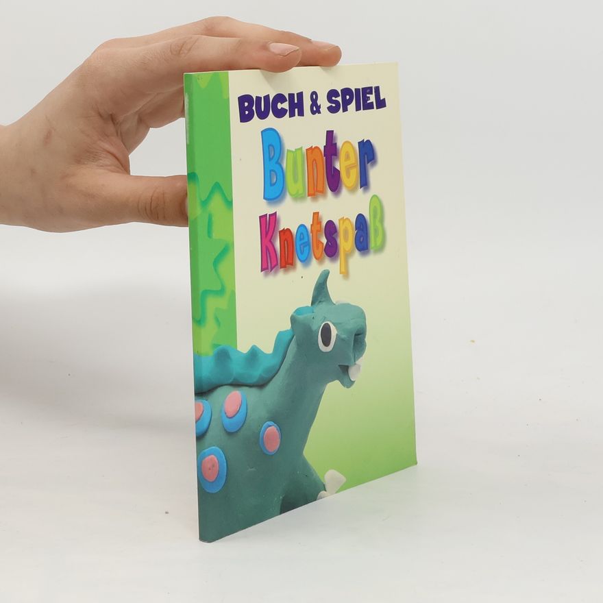 Autorenkollektiv Bunter Knetspaß
