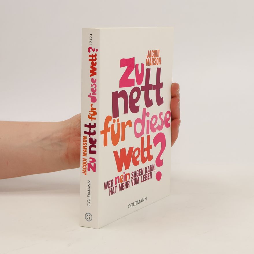 Jacqui Marson Zu nett für diese Welt?