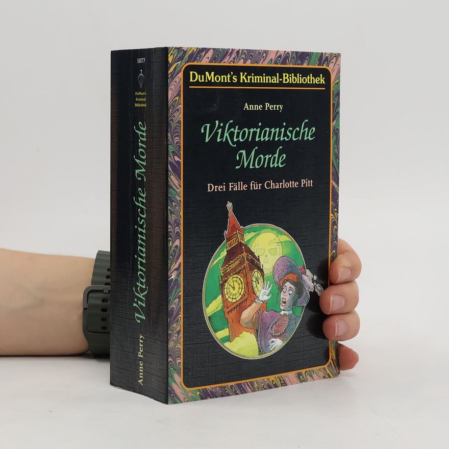 Anne Perry Viktorianische Morde