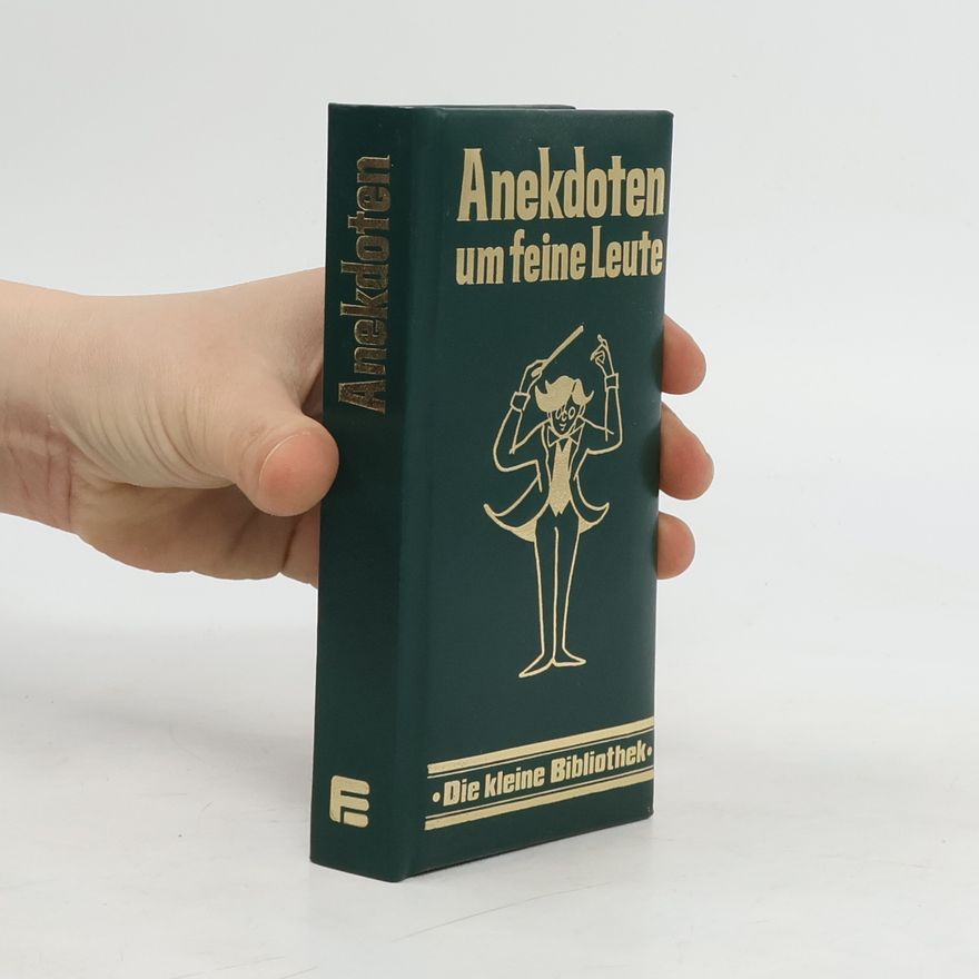 Jutta Werner Anekdoten um feine Leute