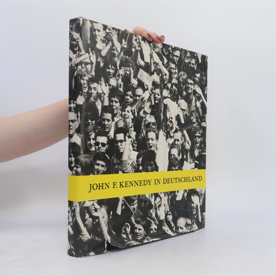 O. M. Artus Präsident John F. Kennedy in Deutschland