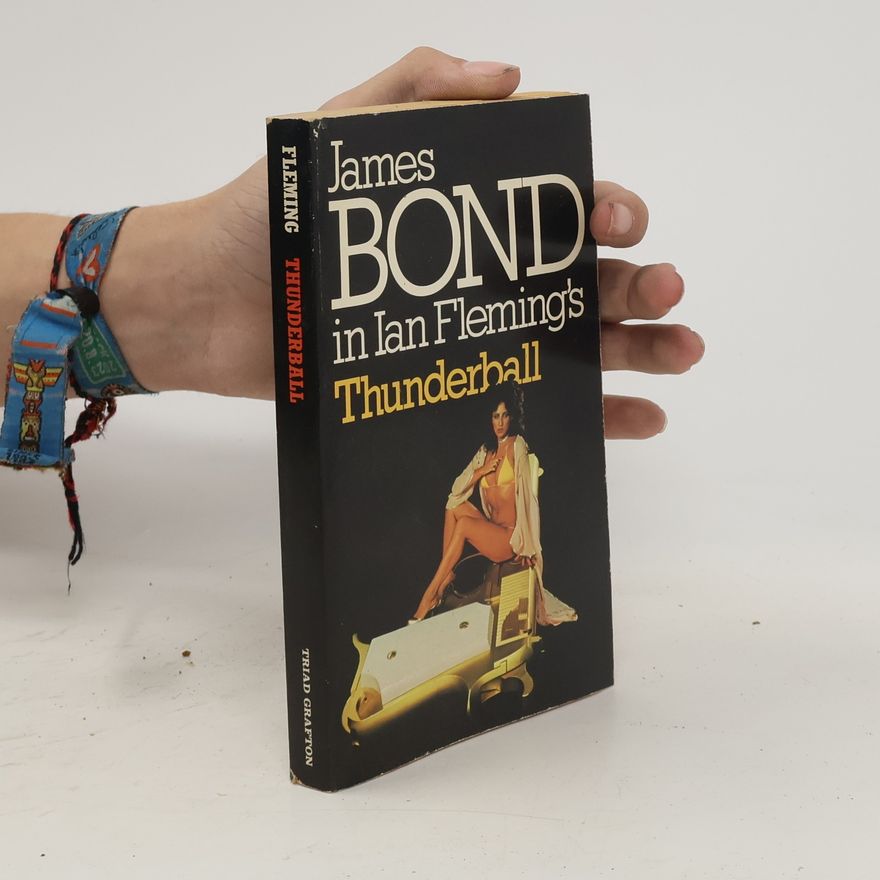 Ian Fleming James Bond. Thunderball