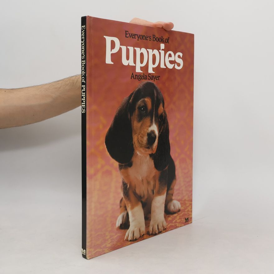 Angela Sayer Everyone's Book of Puppies