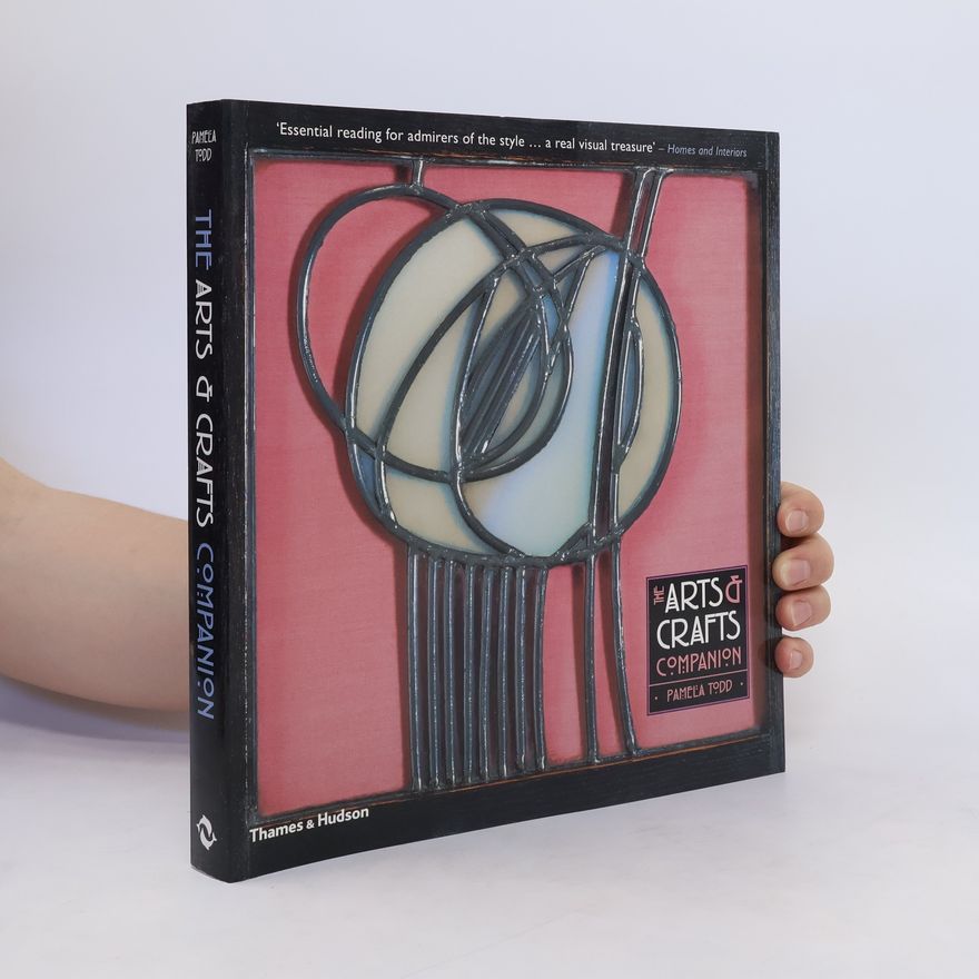 Pamela Todd The Arts & Crafts Companion