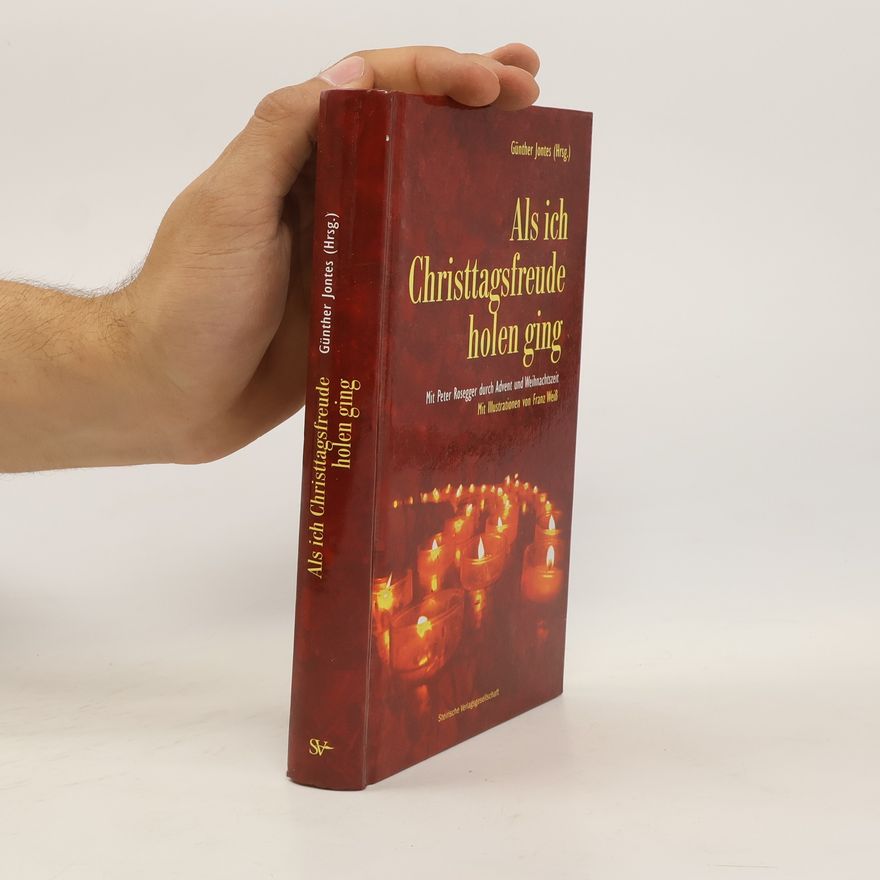 Peter Rosegger Als ich Christtagsfreude holen ging