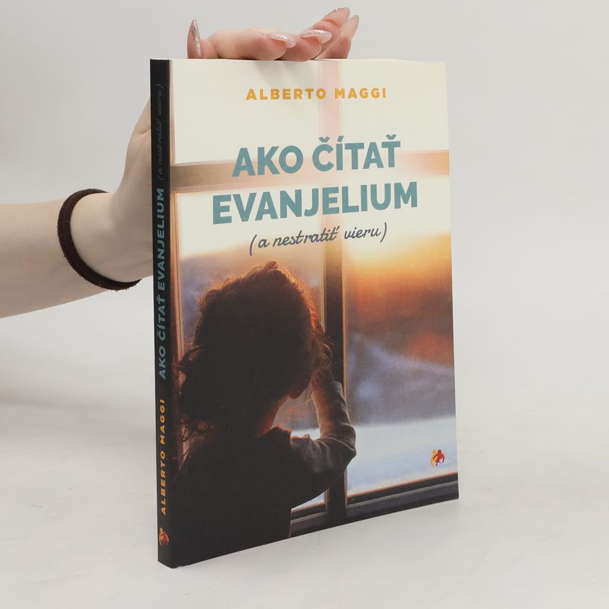 Alberto Maggi Ako čítať evanjelium (a nestratiť vieru)