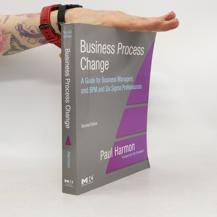 Paul Harmon Business process change