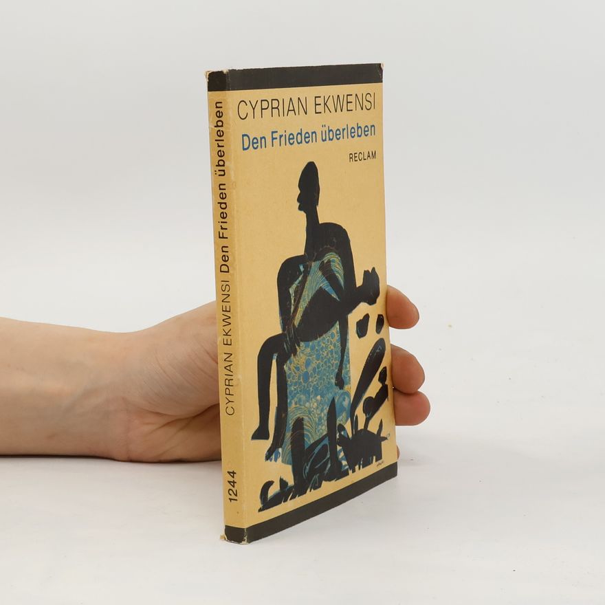 Cyprian Ekwensi Den Frieden überleben