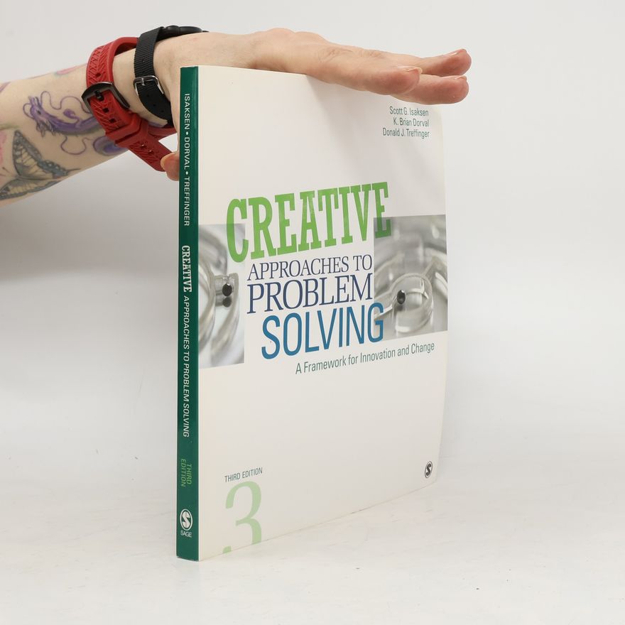Donald J. Treffinger Creative Approaches to Problem Solving