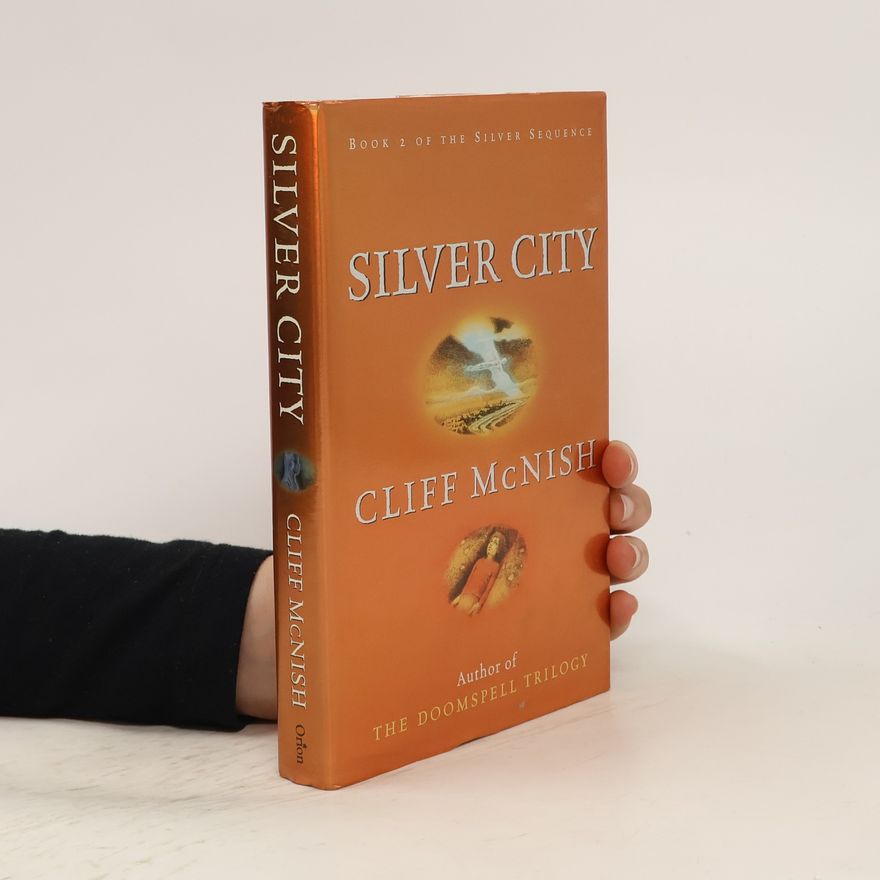 Cliff McNish Silver City