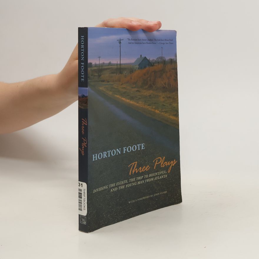 Horton Foote Three Plays
