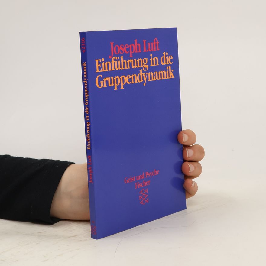 Joseph Luft Einführung in die Gruppendynamik