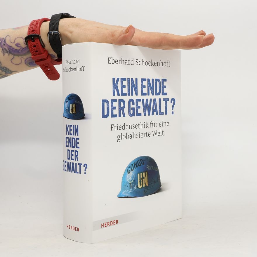 Eberhard Schockenhoff Kein Ende der Gewalt?
