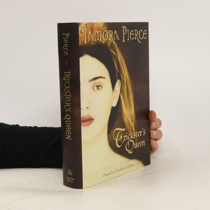 Tamora Pierce Trickster's Queen