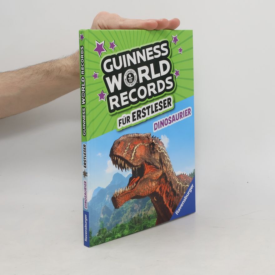 Kolektiv autorů Guinness world records für Erstleser - Dinosaurier