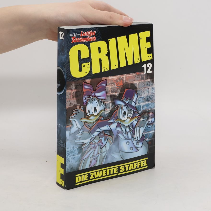 Autorenkollektiv Lustiges Taschenbuch. Crime 12. Die Zweite Staffel
