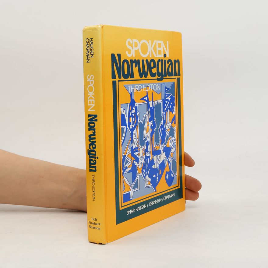 Einar Haugen Spoken Norwegian