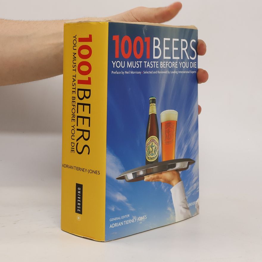 Adrian TierneyJones 1001 Beers You Must Taste Before You Die