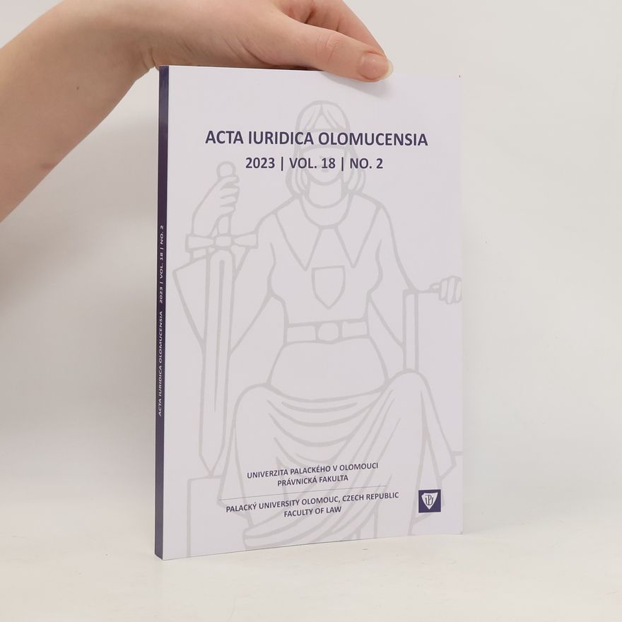 Univerzita Palackého Právnická fakulta Acta Iuridica Olomucensia 2023/ vol. 2