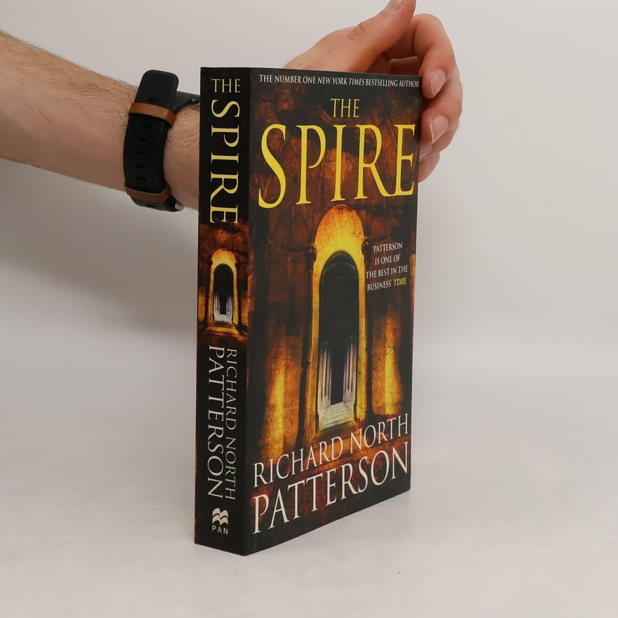 Richard North Patterson The Spire