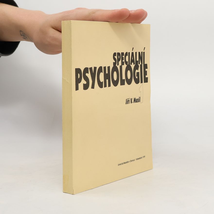 Jiří Václav Musil Speciální psychologie 1. díl