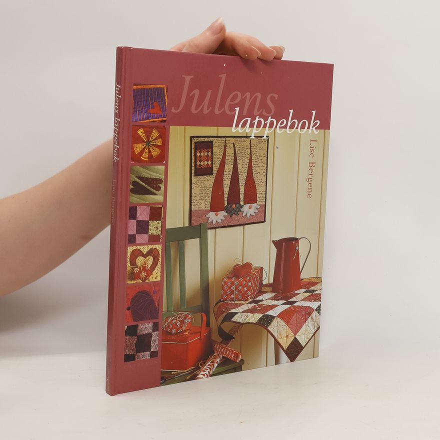 Lise Bergene Julens lappebok