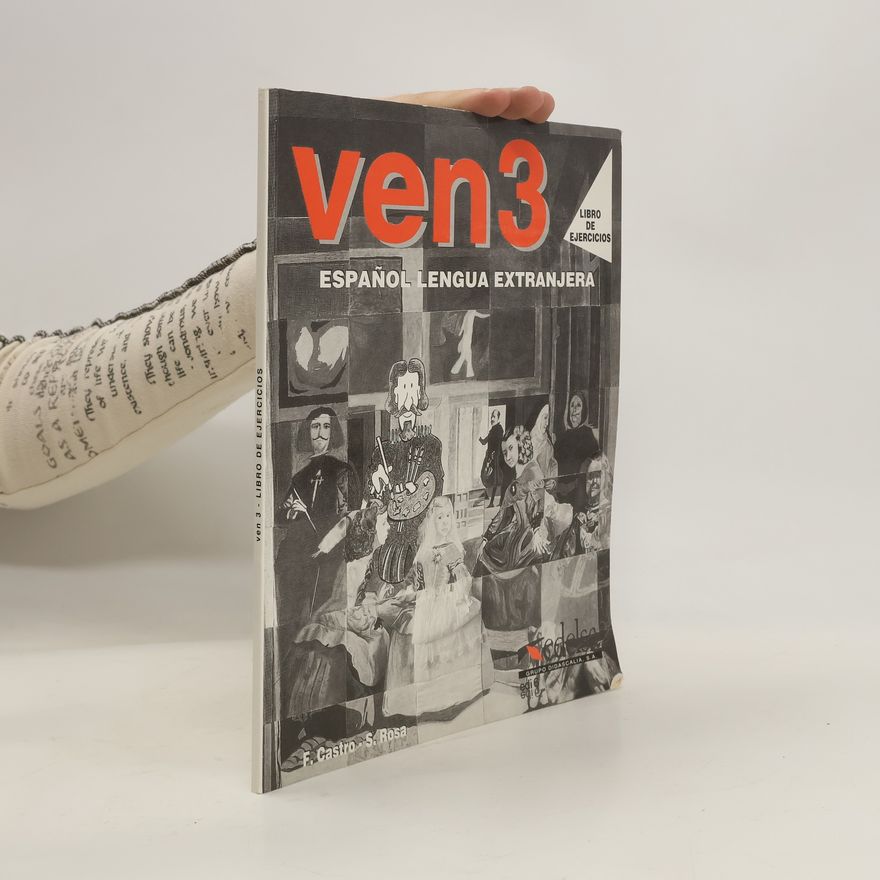 Soledad Rosa Ven 3 : curso de Espaňol para Extranjeros. Libro de ejercicios