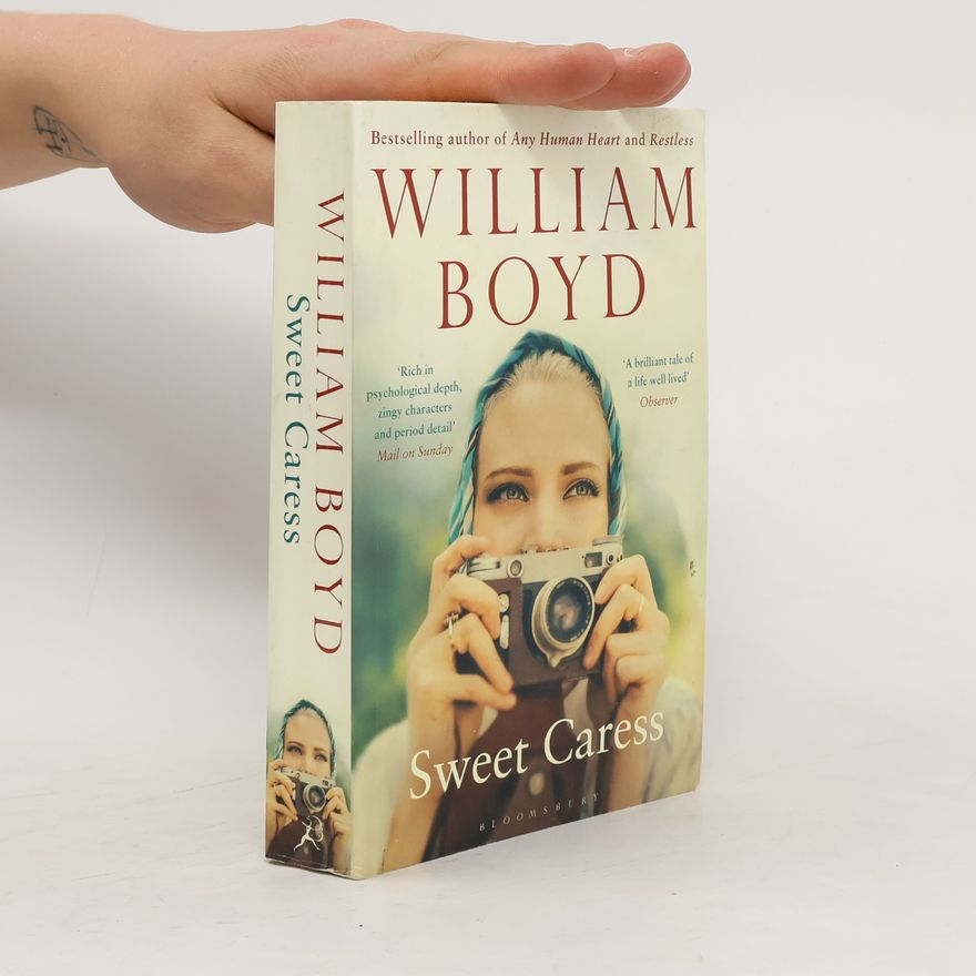 William Boyd Sweet Caress