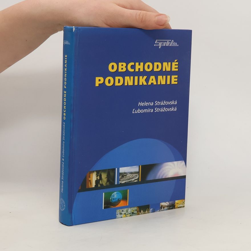 Elena Strážovksá Obchodné podnikanie
