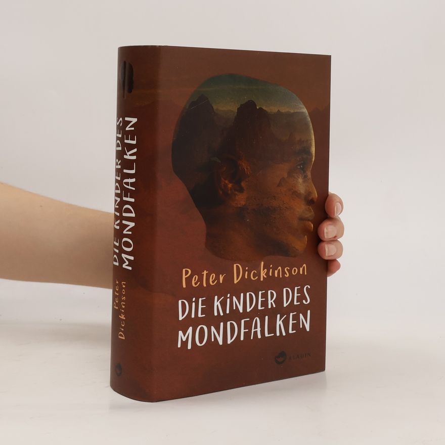 Peter Dickinson Die Kinder des Mondfalken