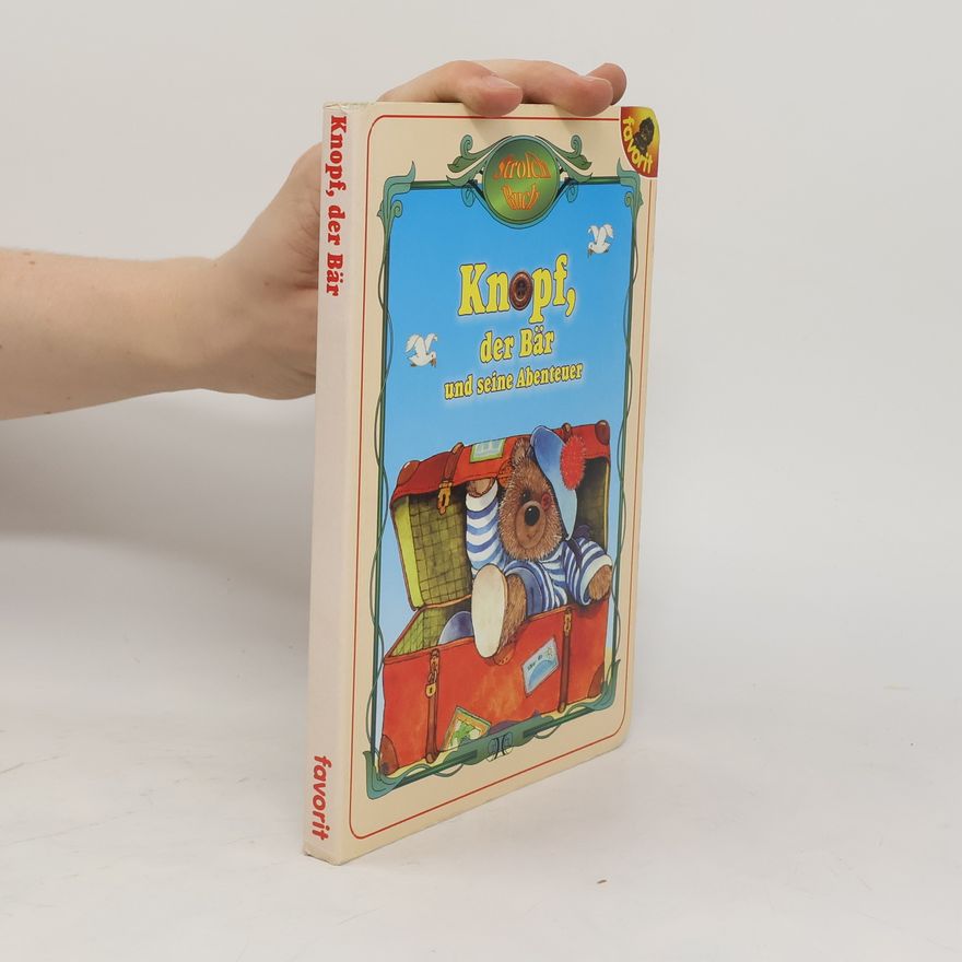 Kolektiv autorů Knopf, der Bär und seine Abenteuer