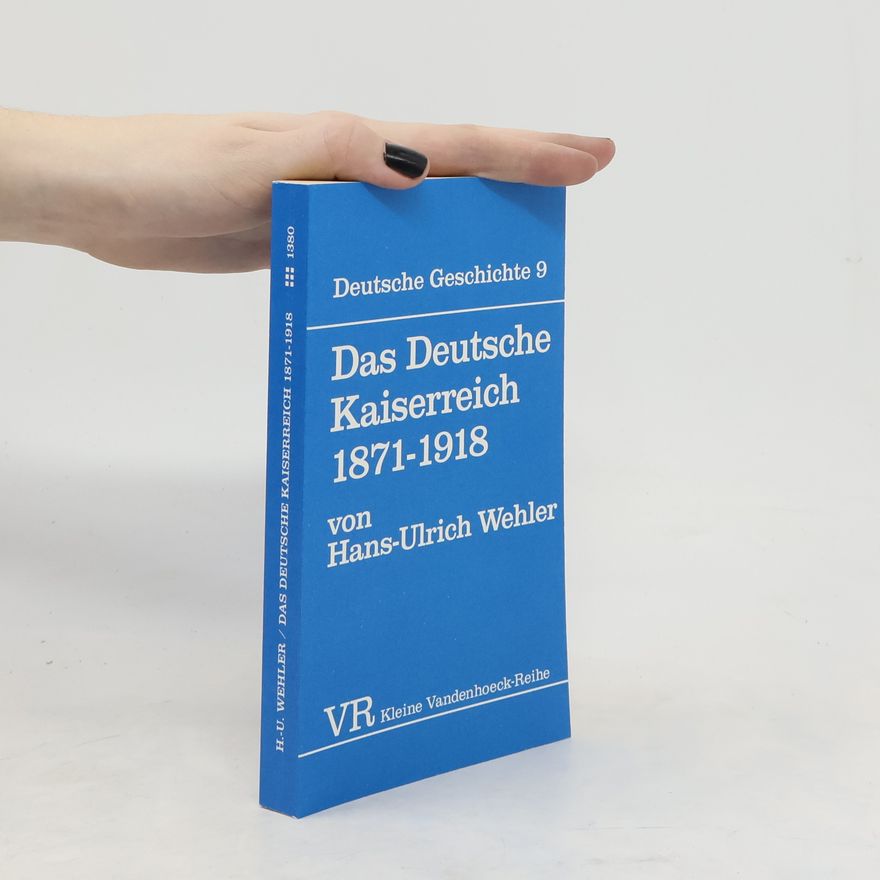 Hans-Ulrich Wehler Das deutsche Kaiserreich