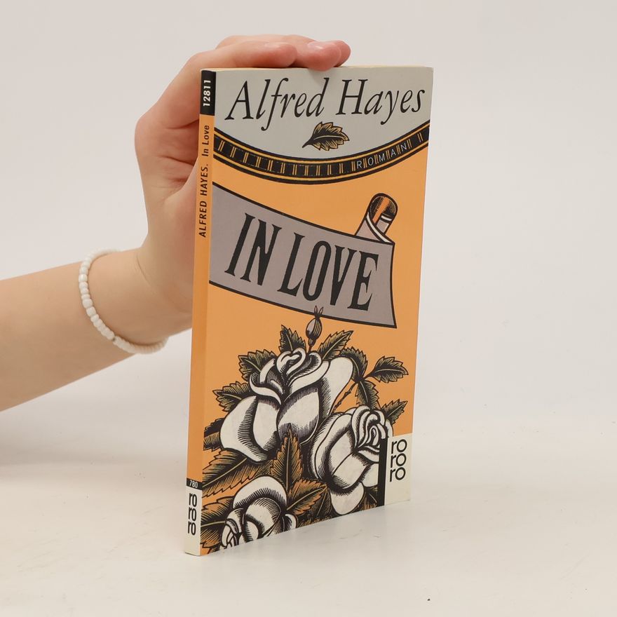 Alfred Hayes In Love