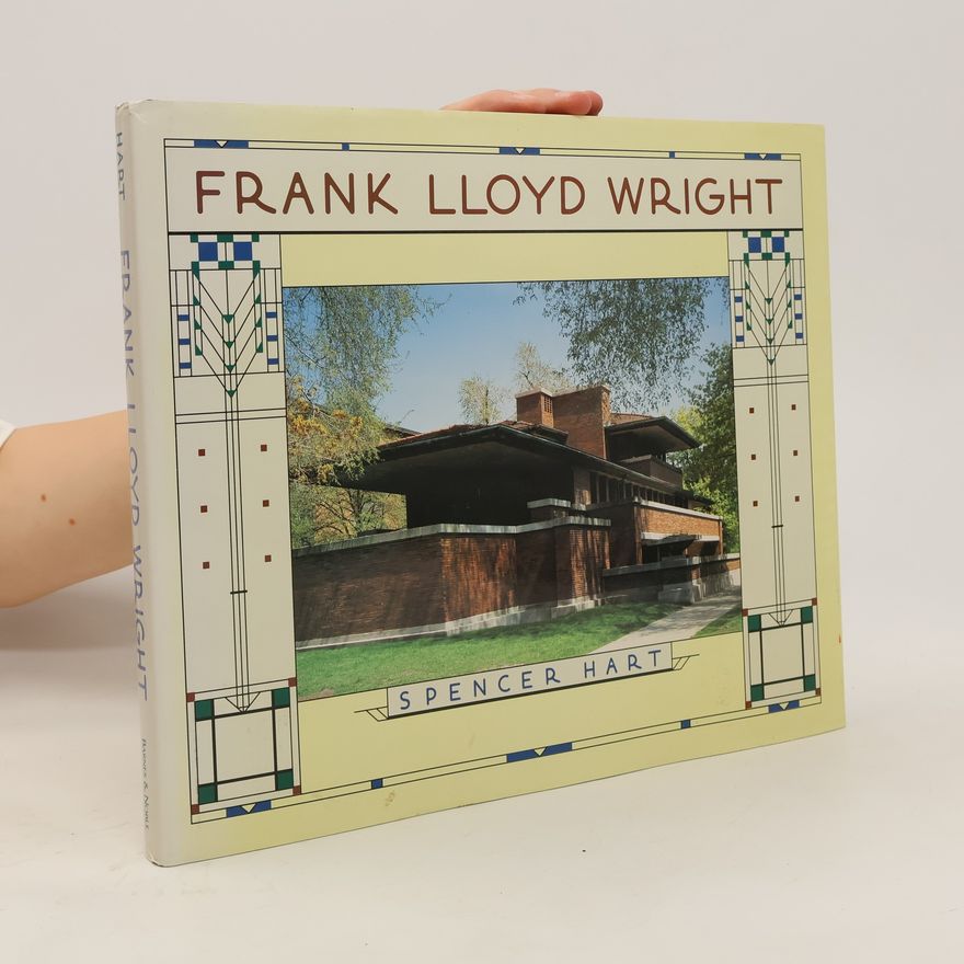 Spencer Hart Frank Lloyd Wright