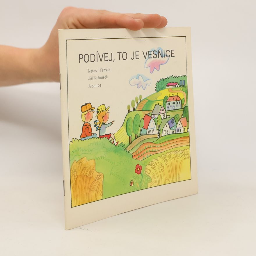 Nataša Tanská Podívej, to je vesnice