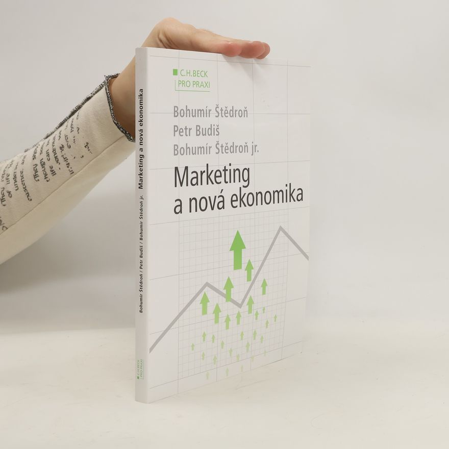 Petr Budiš Marketing a nová ekonomika