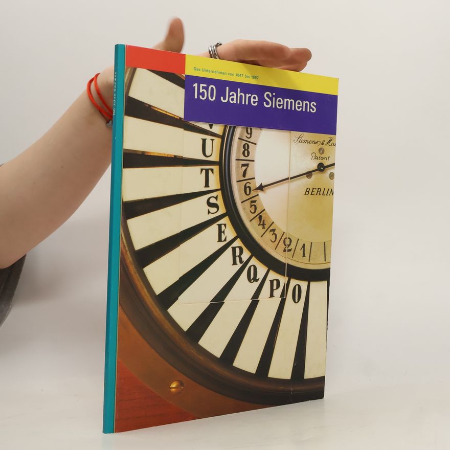 Autorenkollektiv 150 Jahre Siemens