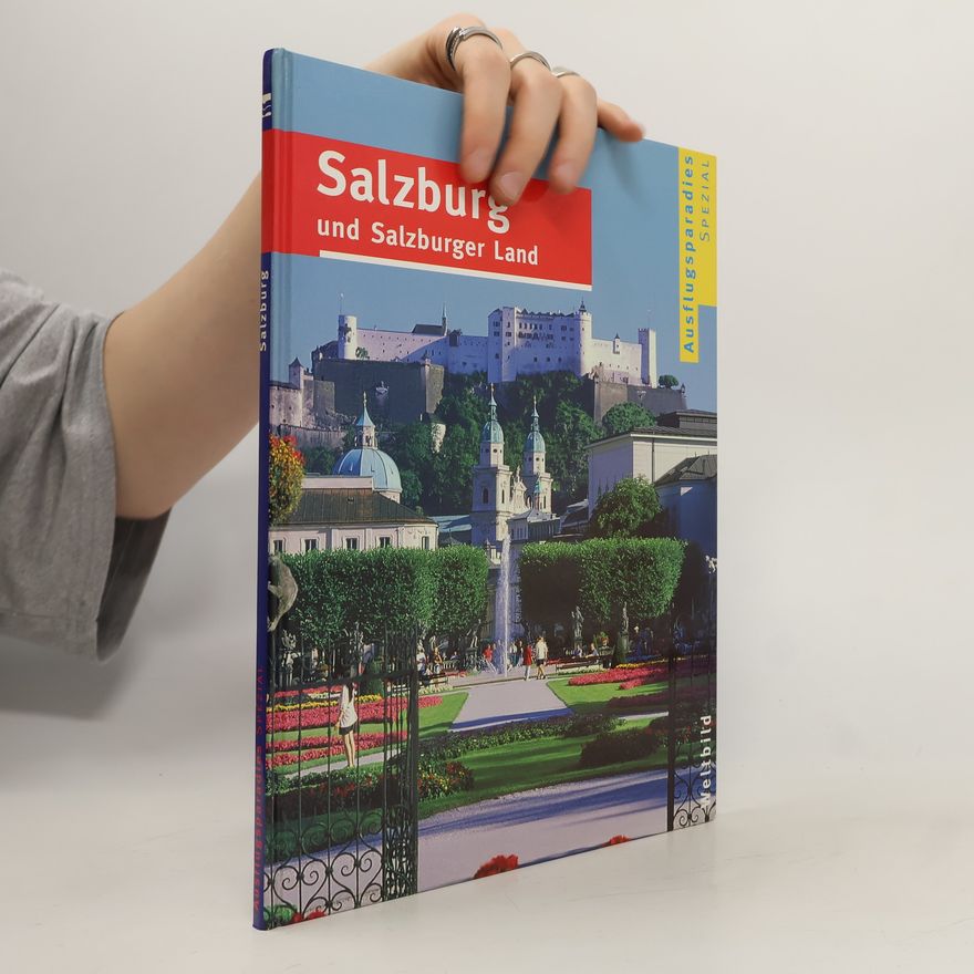 Kolektív autorov Salzburg und salzburger Land