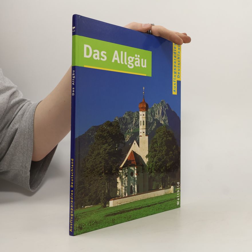 Various authors Das Allgäu
