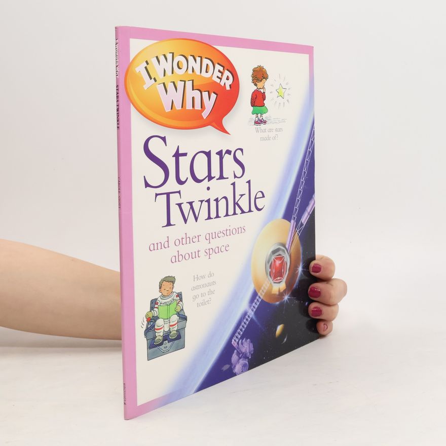 Carole Stott I Wonder Why Stars Twinkle