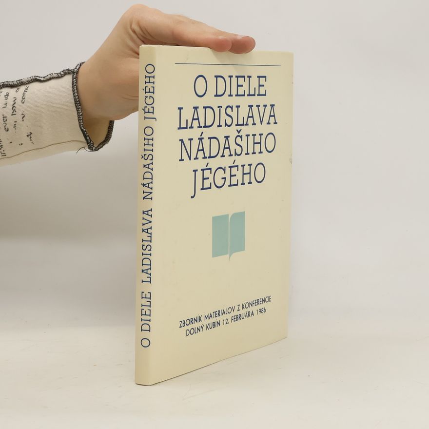 AA.VV. O diele Ladislava Nádašiho Jégého