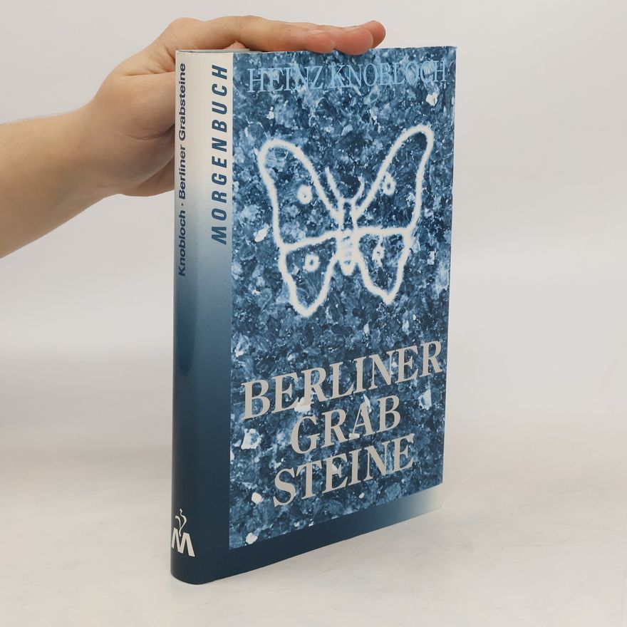 Heinz Knobloch Berliner Grabsteine