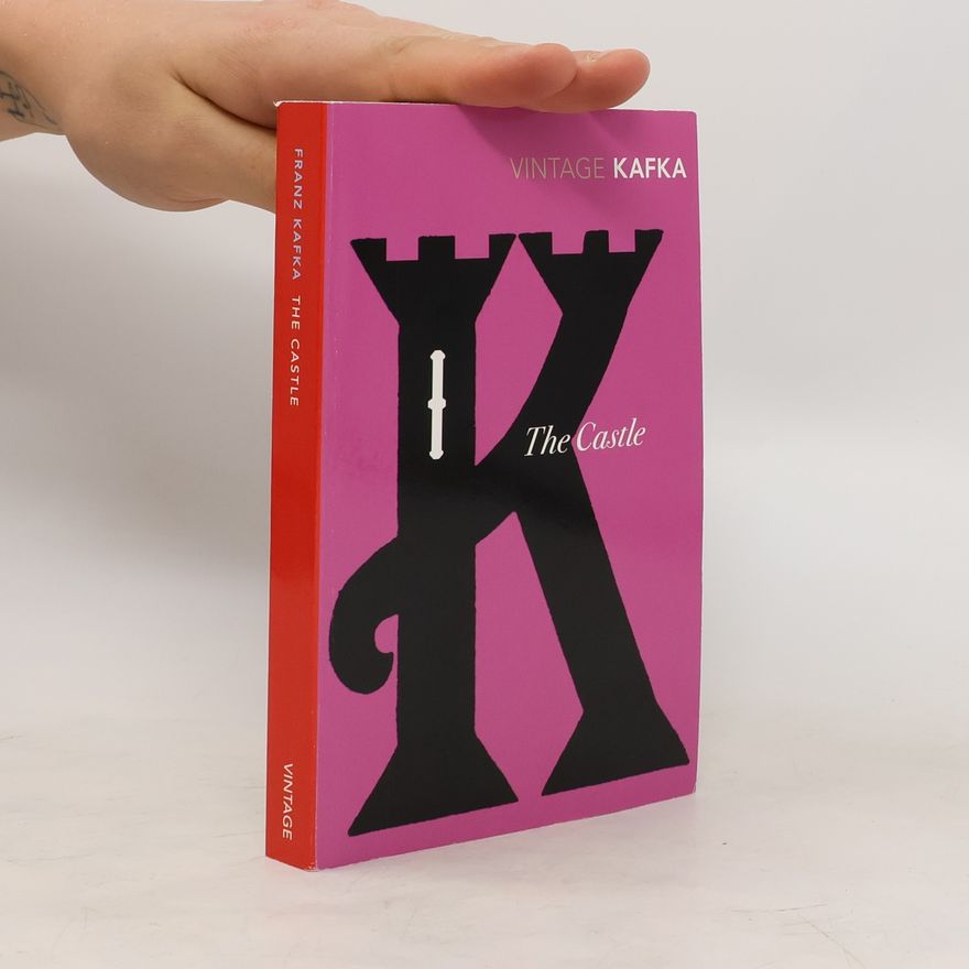 Franz Kafka The Castle