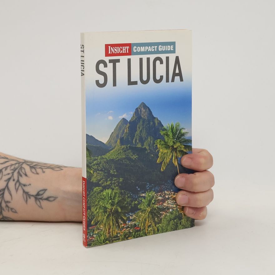 Kolektiv autorů St Lucia Insight Compact Guide